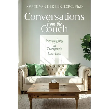 Conversations from the Couch: Demystifying the Therapeutic Experience