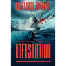 Infestation