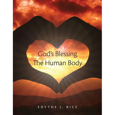 God's Blessing The Human Body