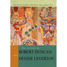 The Letters of Robert Duncan and Denise Levertov