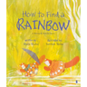 How to Find a Rainbow