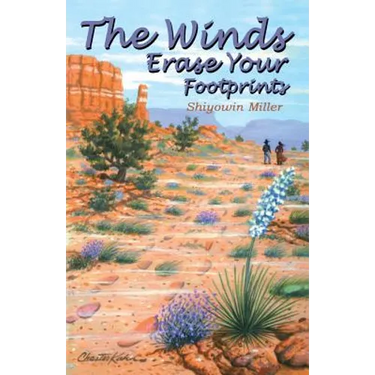The Winds Erase Your Footprints