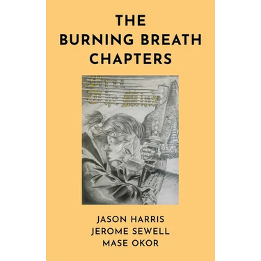 The Burning Breath Chapters