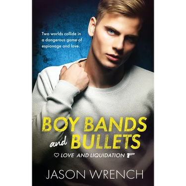 Boy Bands and Bullets