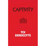 Captivity
