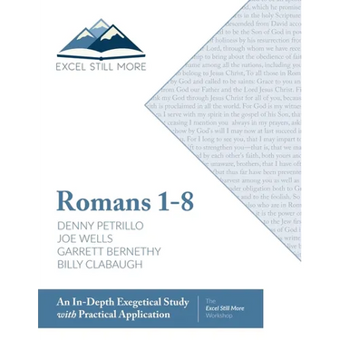 Excel Still More Bible Workshop: Romans 1-8