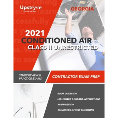 2021 Georgia Conditioned Air Class II Unrestricted Contractor Exam Prep: Study Review & Practice Exams