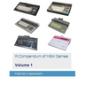 A Compendium of MSX Games: Volume 1