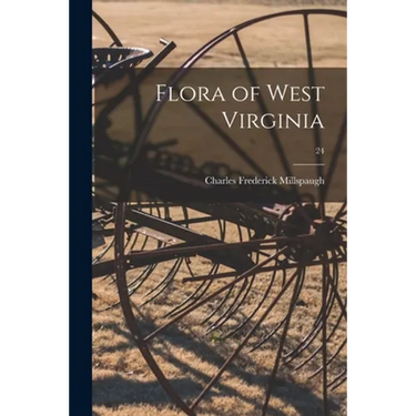 Flora of West Virginia; 24