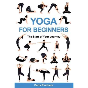 Yoga for Beginners: The Start of Your Journey