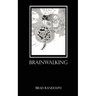 Brainwalking