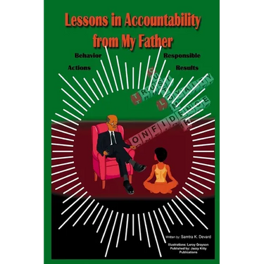 Lessons in Accountability from My Father