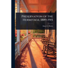 Preservation of the Hermitage, 1889-1915