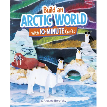 Build an Arctic World with 10-Minute Crafts