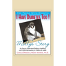 I Have Diabetes Too!: Molly's Story