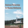 Relational Partnerships for Missions Mobilization