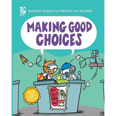 Making Good Choices