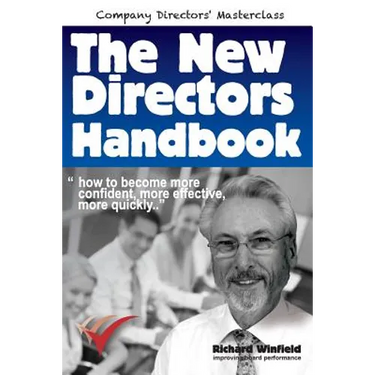 The New Directors Handbook: How to become more confident, more effective, more quickly