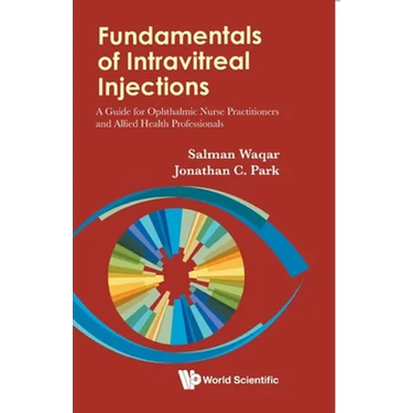 Fundamentals of Intravitreal Injections