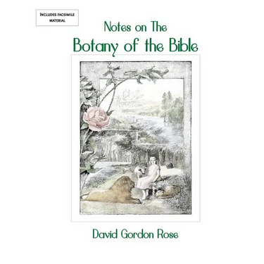Notes on the Botany of the Bible