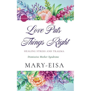 Love Puts Things Right