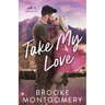Take My Love