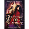 Goddess of Blood and Shadows