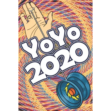 YoYo 2020: An Illustrated Guide To Yoyoing: History, Skill, Tips and Tricks