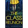 The Class Reunion: A psychological suspense thriller