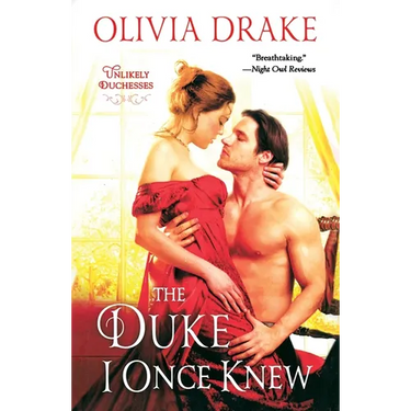 The Duke I Once Knew: Unlikely Duchesses