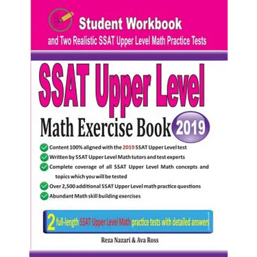 SSAT Upper Level Math Exercise Book: Student Workbook and Two Realistic SSAT Upper Level Math Tests