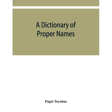 A dictionary of proper names and notable matters in the works of Dante
