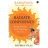 Ramayana: The Game of Life - Book 5: Radiate Confidence