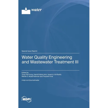 Water Quality Engineering and Wastewater Treatment III