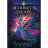 Harriet's Escape Harriet Tubman Reimagined