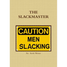 The Slackmaster