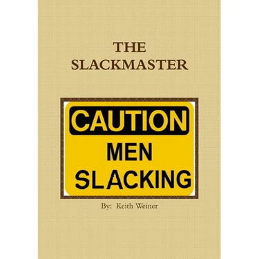 The Slackmaster