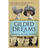 Gilded Dreams: The Journey to Suffrage