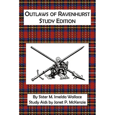 Outlaws of Ravenhurst Study Edition