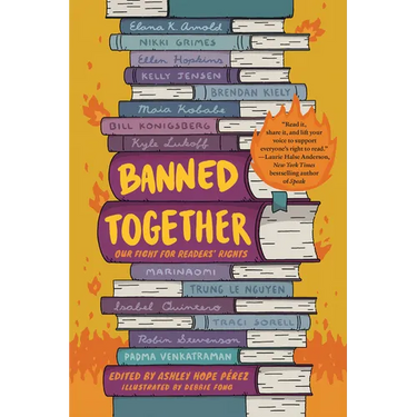 Banned Together: Our Fight for Readers' Rights