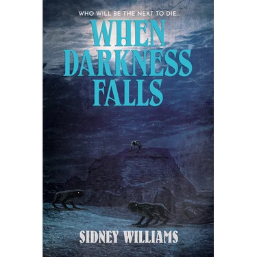 When Darkness Falls