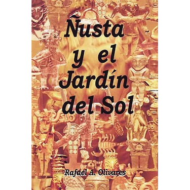 Nusta y El Jardin del Sol