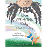 Your Amazing Body: A Self-Love Story