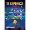 The BeBop Bouncer: A New York Tale
