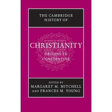 The Cambridge History of Christianity