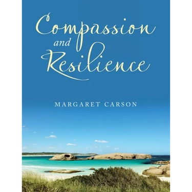 Compassion and Resilience