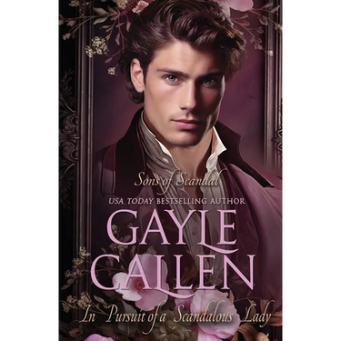 In Pursuit of a Scandalous Lady