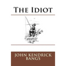 The Idiot