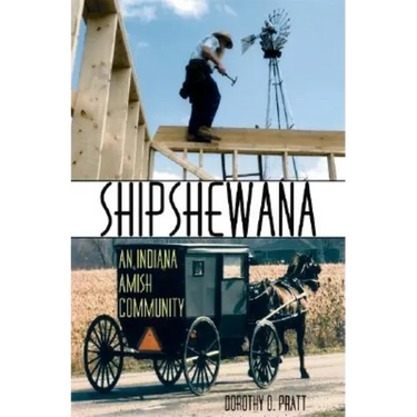 Shipshewana: An Indiana Amish Community