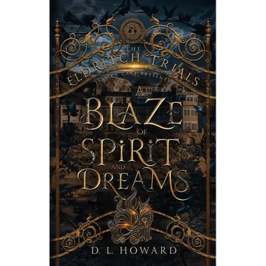 A Blaze of Spirit and Dreams